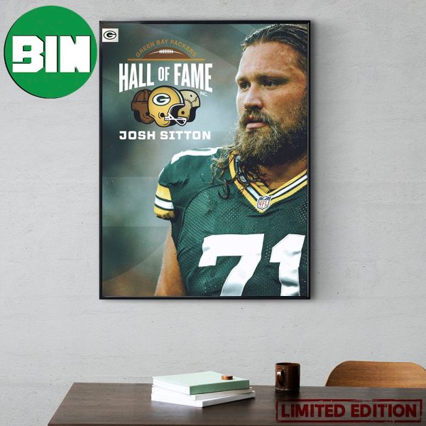 Josh Sitton Takes His Place In The Green Bay Packers NFL Hall Of Fame Go Pack Go Home Decor Poster Canvas