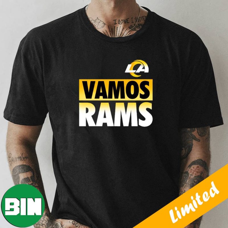 Los Angeles Rams Vamos Rams T-Shirt - Binteez