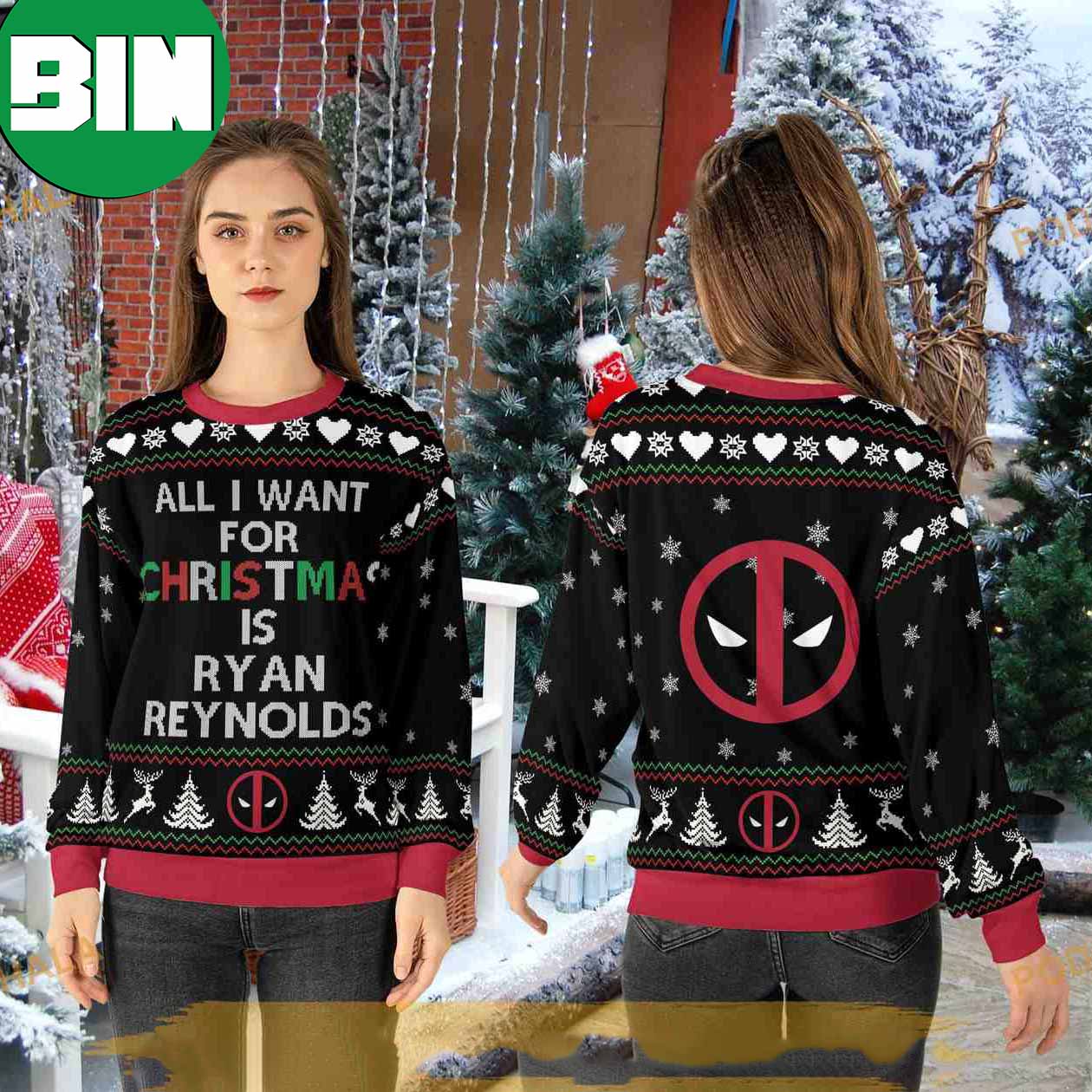 Ryan Reynolds Deadpool All I Want For Christmas Is Ugly Christmas Sweater -  Binteez