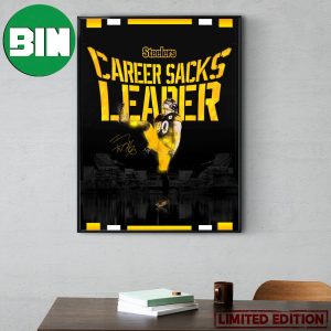 TJ Watt Is Now The Pittsburgh Steelers All-Time Career Sacks Leader With 81.5 Points Poster Canvas