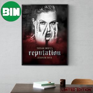 Taylor Swift’s Reputation Stadium Tour The Eras Tour 2023 Home Decor Poster Canvas