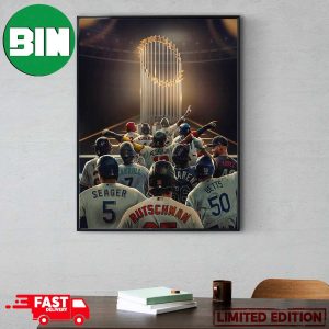 12 Team Enter But Only One Will Leave World Series 2023 With Champions MLB Postseason Poster Canvas