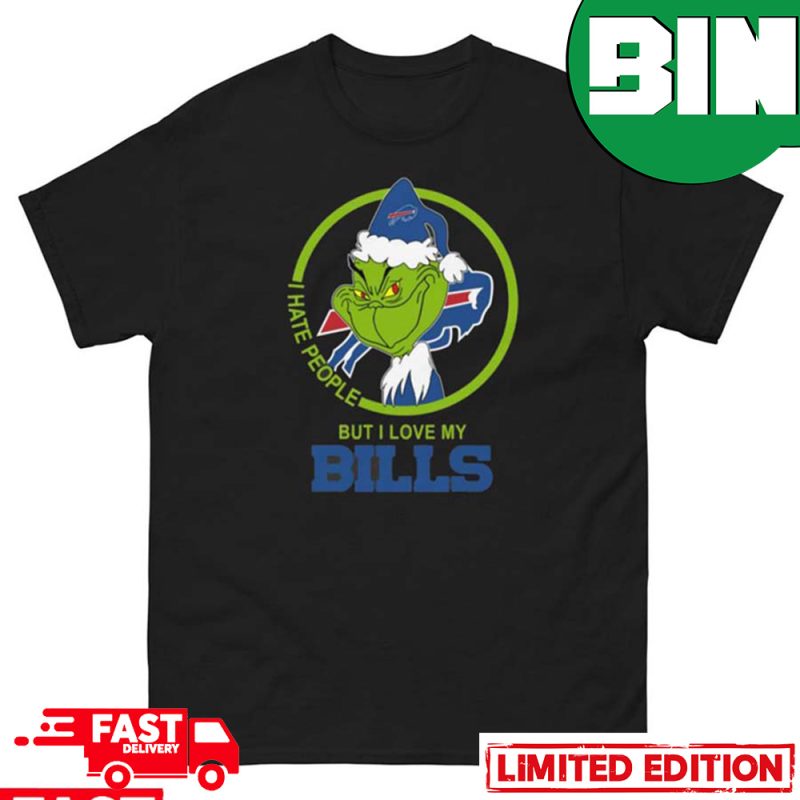 The Grinch I Hate People But I Love My Buffalo Bills shirt, hoodie,  sweater, long sleeve and tank top