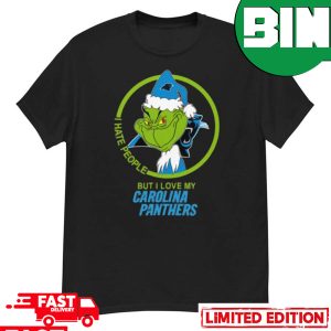 Carolina Panthers NFL Christmas Grinch I Hate People But I Love My Favorite Football Team Fan Gifts T-Shirt
