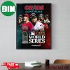 The Arizona Diamondbacks Are NL Champions Advance To MLB World Series 2023 Poster Canvas