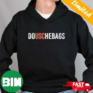 DOUSCHEBAGS T-Shirt