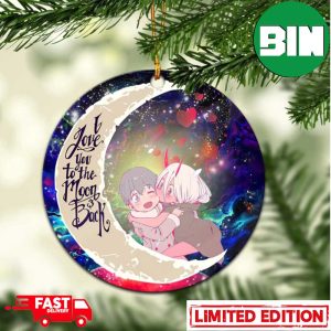 Darling In The Franxx Hiro And Zero Two Love You To The Moon Galaxy Perfect Gift For Holiday Ornament