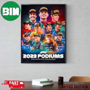 F1 Eleven Drivers Have Stood On The Podiums In 2023 Formula 1 Home Decor Poster Canvas