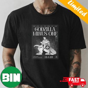 Godzilla Minus One A Movie By Takashi Yamazaki 2023 Movie Poster T-Shirt