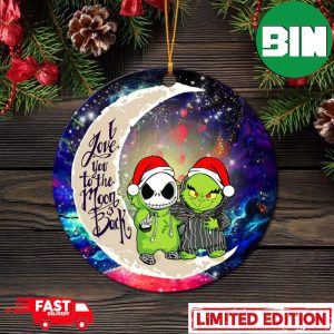 Grinch And Jack Nightmare Before Christmas Love You To The Moon Galaxy Perfect Gift For Holiday Ornament