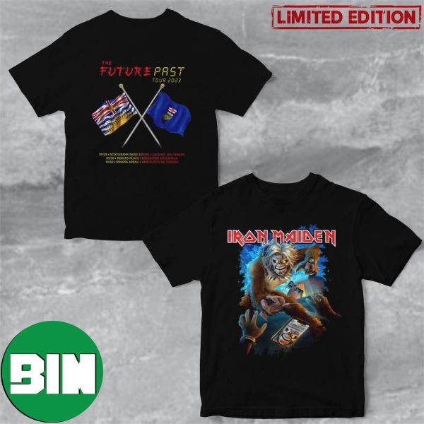 Iron Maiden The Canadian Event Tee The Future Past Tour 2023 Fan Gifts Two Sides T-Shirt