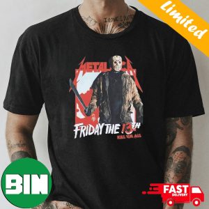 Jason Vorhees Friday The 13th Kill ‘Em All Metallica T-Shirt