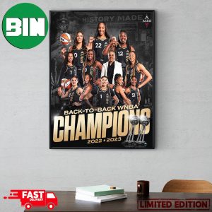 Las Vegas Aces Back-to-Back Are Your 2023 WNBA Champions 2022-2023 Raise The Stakes Poster Canvas