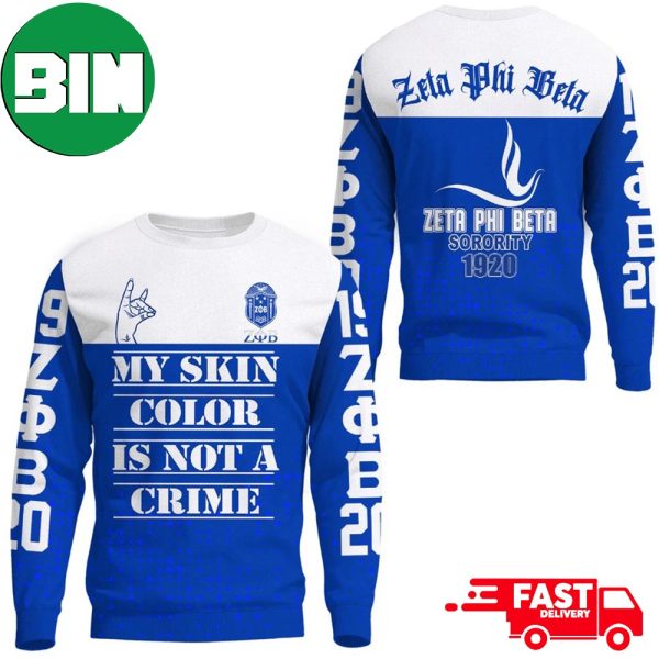 My Skin Color Is Not A Crime Zeta Phi Beta Sorority 1920 Christmas Gift 2023 Xmas Ugly Sweater