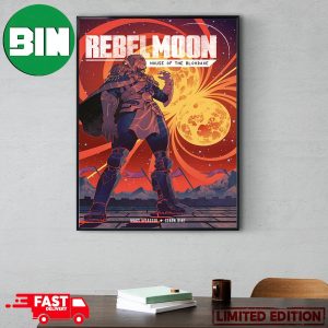Rebel Moon House Of The Bloodaxe Mags Visaggio Clark Bint Zack Snyder Cover 3 Poster Canvas