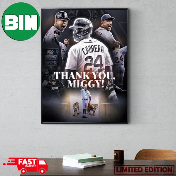 Thank You Miguel Cabrera We Will Never Forget Watching You Play MLB Poster Canvas