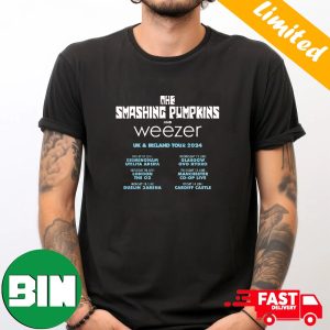 The Smashing Pumpkins And Weezer UK And Ireland Tour 2024 Schedule List T-Shirt