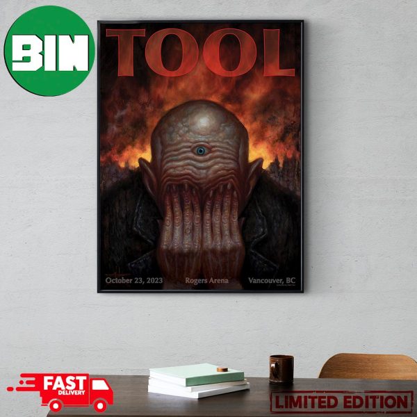 Tool We’re In Vancouver BC Tonight At Rogers Arena With Steel Beans Limited Merch Poster October 23 2023 Poster Canvas