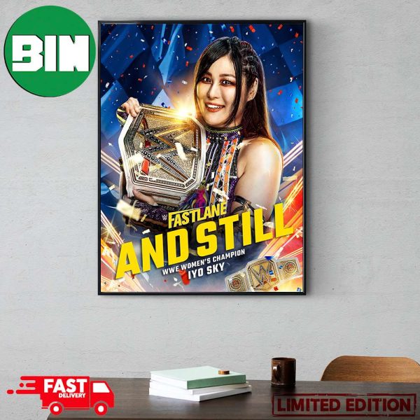 With A Little Help From Bayley Iyo Sky Still Your WWE Women’s Champion WWE Fastlane And Still Poster Canvas