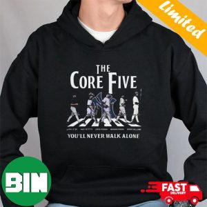 You’ll Never Walk Alone New York Yankees The Core Five Abbey Road Signatures Unisex T-Shirt and Hoodie