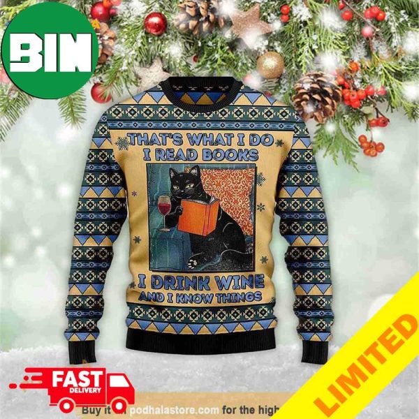 Black Cat Read Books Drink Wine Know Things Awesome Xmas Funny 2023 Holiday Custom And Personalized Idea Christmas Ugly Sweater