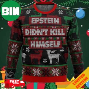 Epstein Didn’t Kill Himself Ugly Christmas Sweater For Men And Women