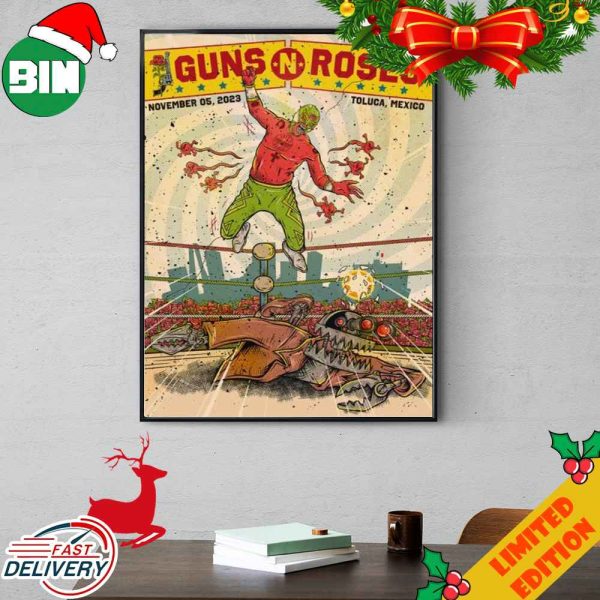 Guns N Roses North American Summer Fall 2023 Tour Sunday November 5 2023 Hell And Heaven Fest Toluca MX Poster Canvas