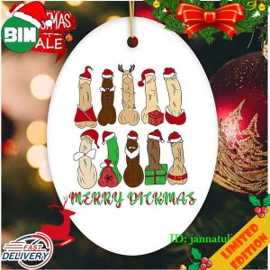 Hilarious And Dirty Merry Dickmas Christmas 2023 Funny Ornament
