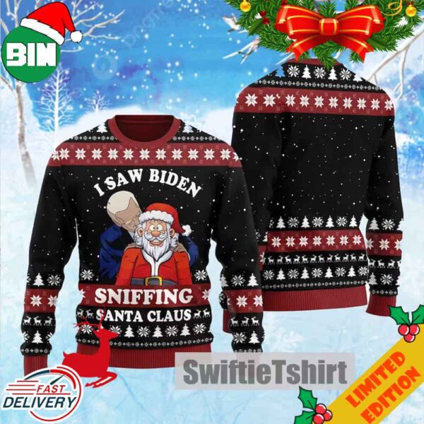 I Saw Biden Sniffing Santa Claus Funny 2023 Ugly Sweater