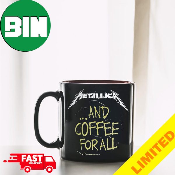 Metallica And Coffee For All Fan Gifts Ceramic Mug