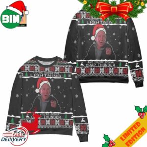 You’re Gonna Eat Lightning And Youre Gonna Crap Thunder Ugly Christmas Sweater