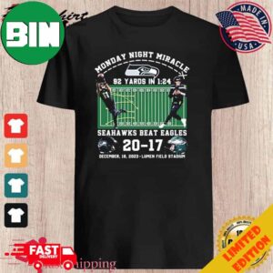 2023 Monday Night Miracle Seahawks Beat Eagles 20-17 Unique T-Shirt