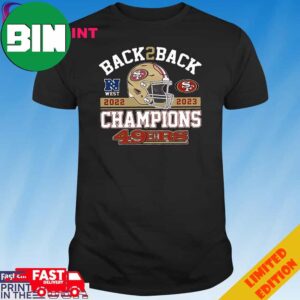 Back 2 Back 2022 2023 Champions San Francisco 49ers Unique T-Shirt