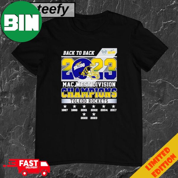 Back To Back 2023 Mac West Division Toledo Rockets T-Shirt