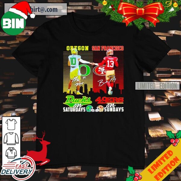 Bo Nix Oregon Ducks On Saturdays Brock Purdy San Francisco 49ers On Sundays T-Shirt