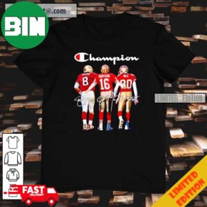 Champion Steve Young Joe Montana And Jerry Rice Signatures T-Shirt