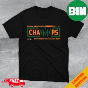 Congratulations Florida AM Rattlers Champions 2023 Cricket Celebration Bowl College Football Games T-Shirt