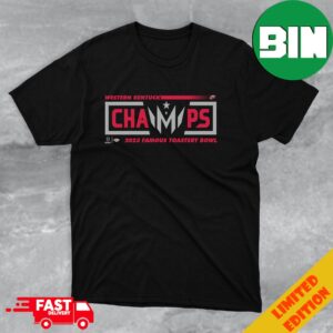 Congratulations Western Kentucky Champions 2023 Famous Toastery Bowl College Football Games T-Shirt