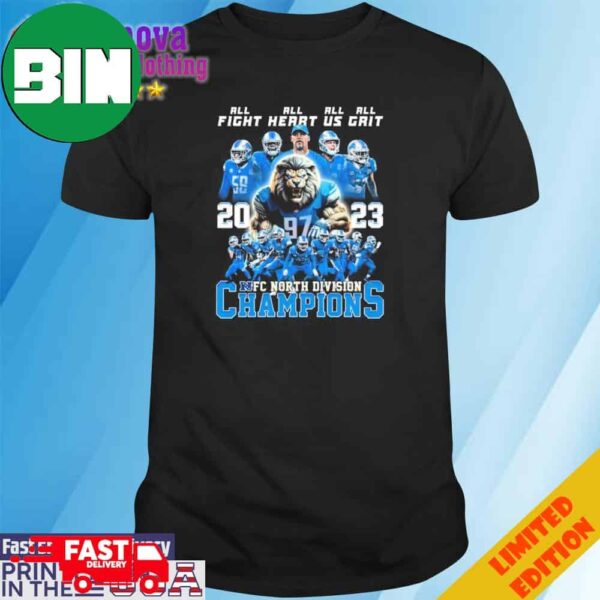 Detroit Lions All Fight All Heart All Us All Grit 2023 NFC North Division Champions T-Shirt