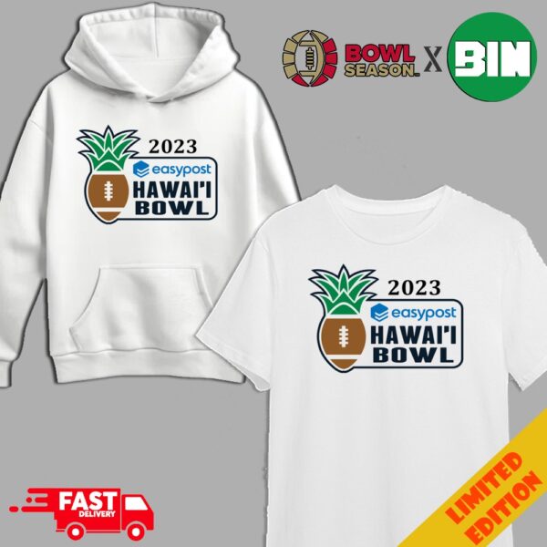 EasyPost Hawai’i Bowl Season 2023-2024 College Football Bowl Games T-Shirt Long Sleeve Hoodie