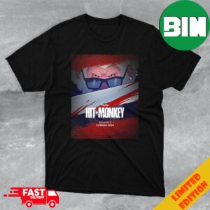 First Poster For HIT MONKEY Season 2 Has Been Released 2024 T-Shirt