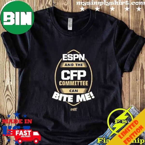 Florida State Football ESPN And The CFP Committee Can Bite Me 2023 T-Shirt
