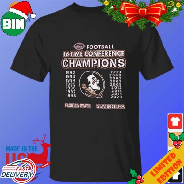 Florida State Seminoles 2023 ACC Football 16 Team Conference Champions T-Shirt