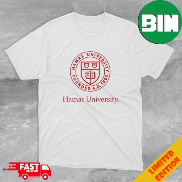 Hamas University Founded AD 1865 Logo T-Shirt