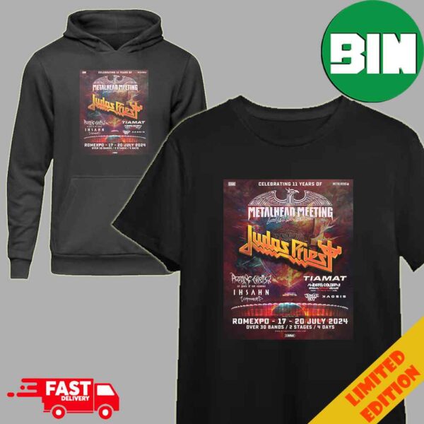 Judas Priest Celebrating 11 Years Of Metalhead Meeting at Bucharest Romania 17 July 2024 T-Shirt