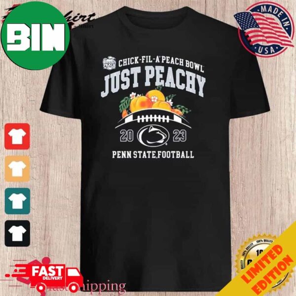 Just Peachy Penn State Football Chick-Fil-A Peach Bowl 2023 Unique T-Shirt