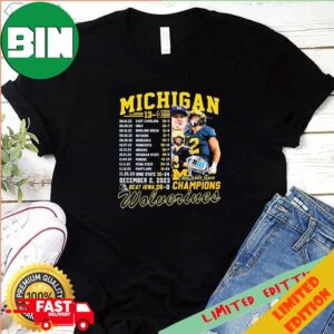 Michigan Wolverines Undefeated 13-0 Back To Back To Back Champions Schedule T-Shirt