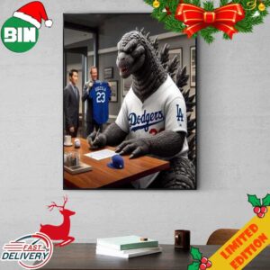 NEWS Los Angeles Dodgers Sign Godzilla This Morning From The North Pacific Ocean 5 Years For 200 Million Dollar With Number 23 Poster Canvas