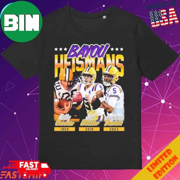 Official Bayou Heismans Billy Cannon Joe Burrow Jayden Daniels LSU Tigers T-Shirt