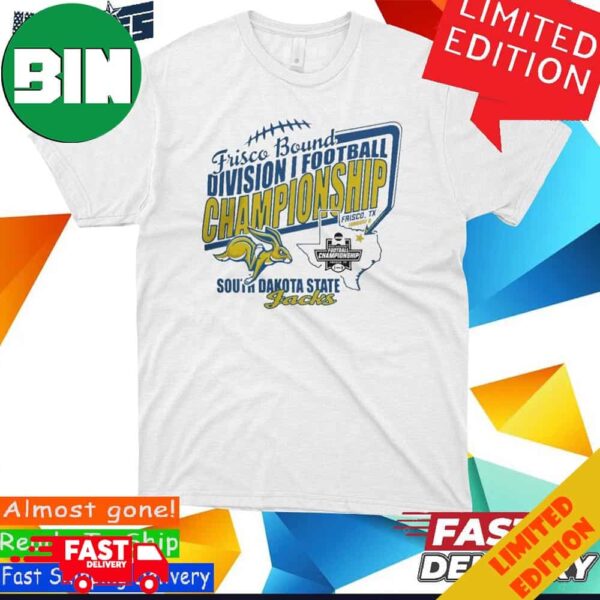 South Dakota State Jackrabbits Frisco Bound Division 1 Football Championship 2024 T-Shirt